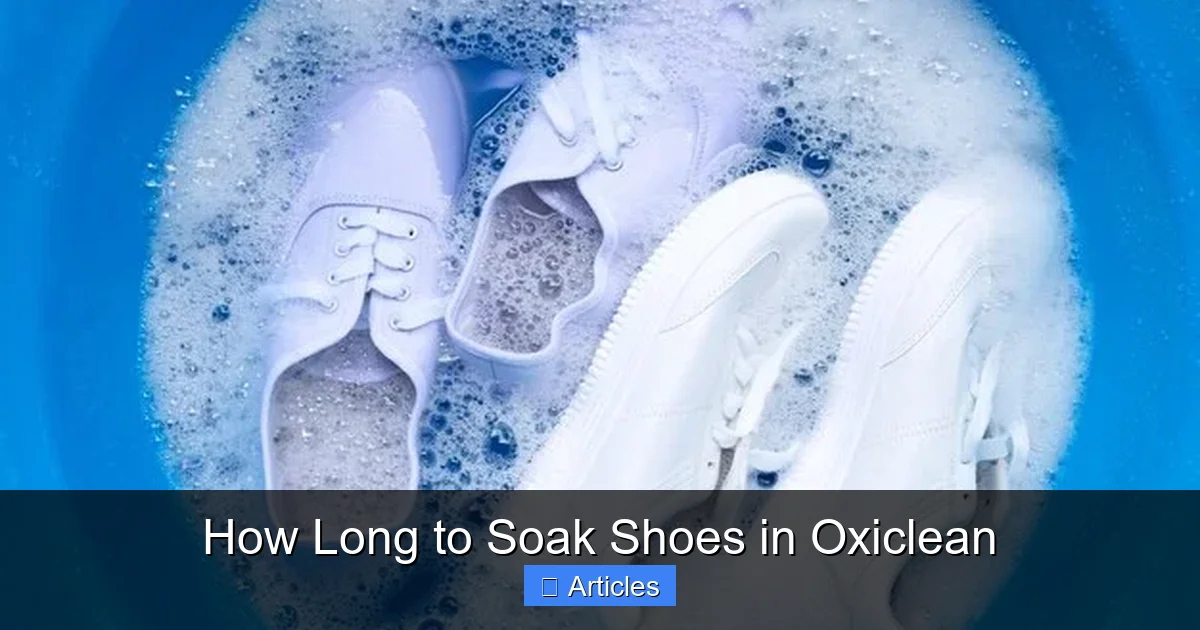 How Long to Soak Shoes in Oxiclean