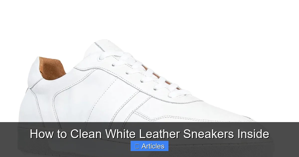 How to Clean White Leather Sneakers Inside