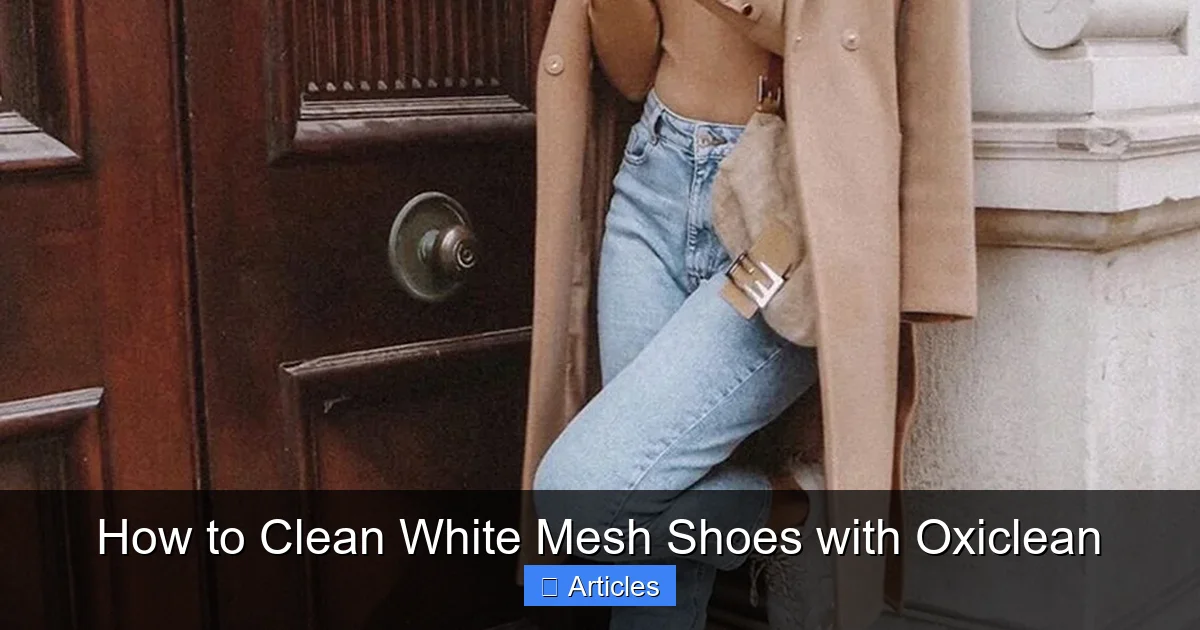 How to Clean White Mesh Shoes with Oxiclean