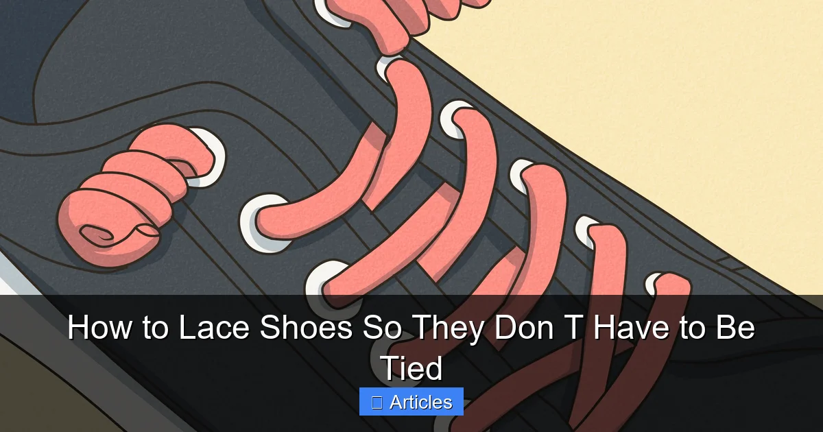 How to Lace Shoes So They Don T Have to Be Tied