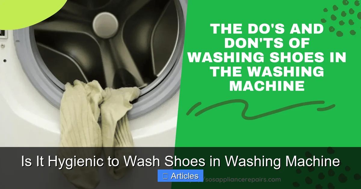 Is It Hygienic to Wash Shoes in Washing Machine